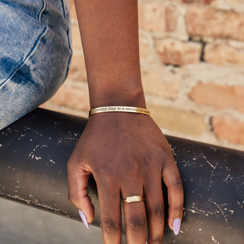 Every Day Is a Second Chance Cuff Bracelet - LDP-CFB-SECOND
