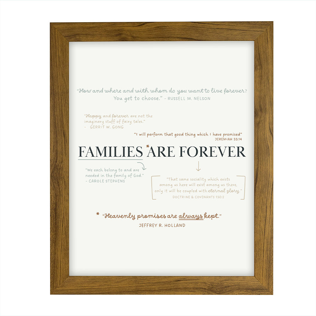 Families Are Forever Annotation Art - Framed/Unframed - LDP-ART-AA-FAF