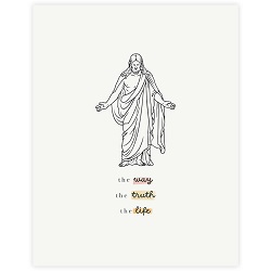 The Way, The Truth, The Life Wall Art - Framed/Unframed Wall Art lds art, jesus lds art, framed lds art, lds artwork, lds wall art, jesus christ lds art