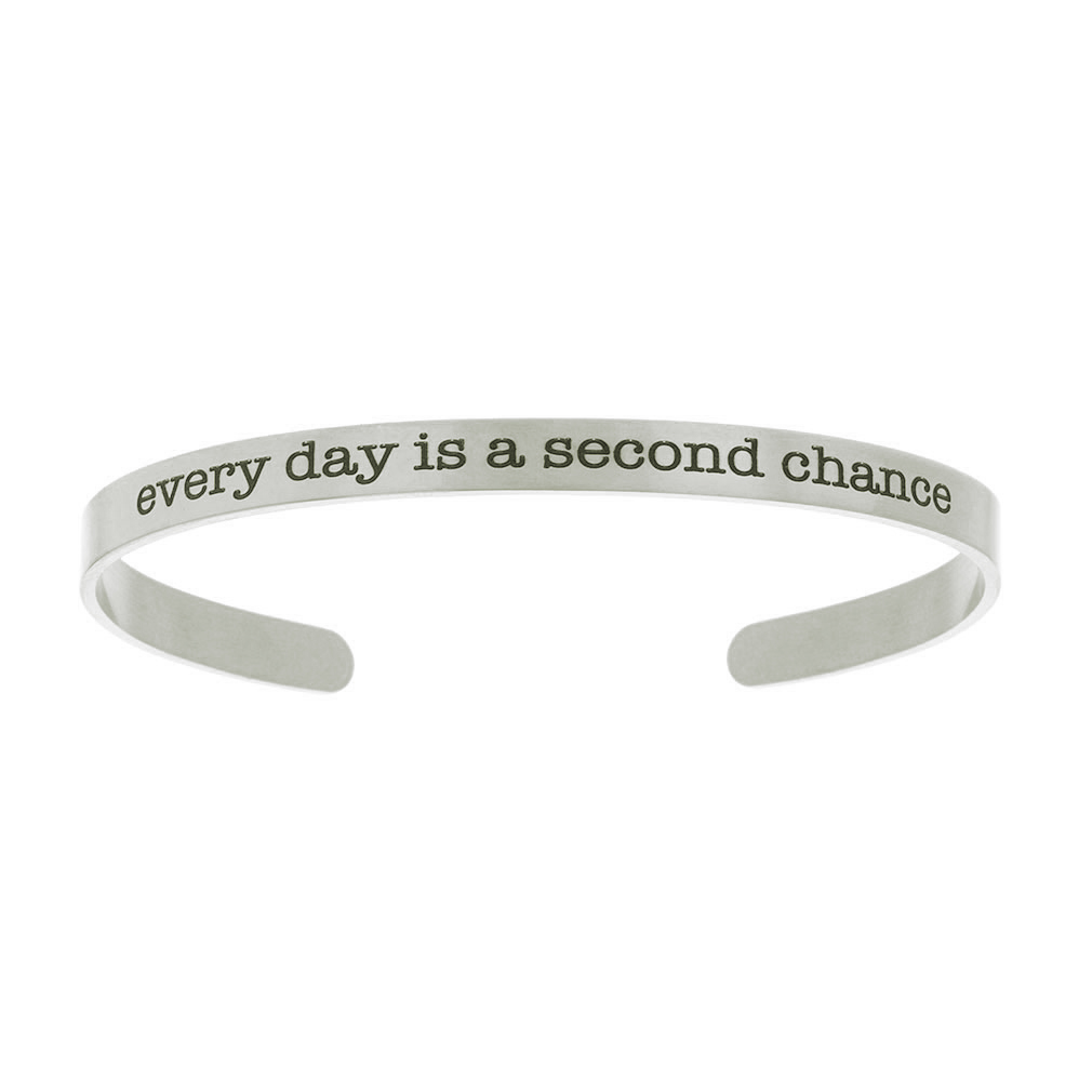 Every Day Is a Second Chance Cuff Bracelet - LDP-CFB-SECOND
