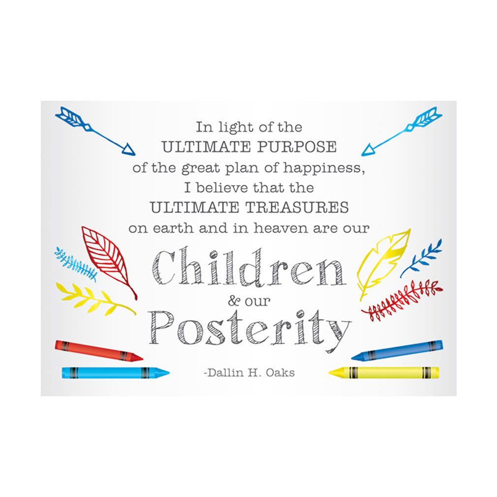 Children &amp; Our Posterity Oaks Quote - Digital Download - LDPD-PBLJULYVT