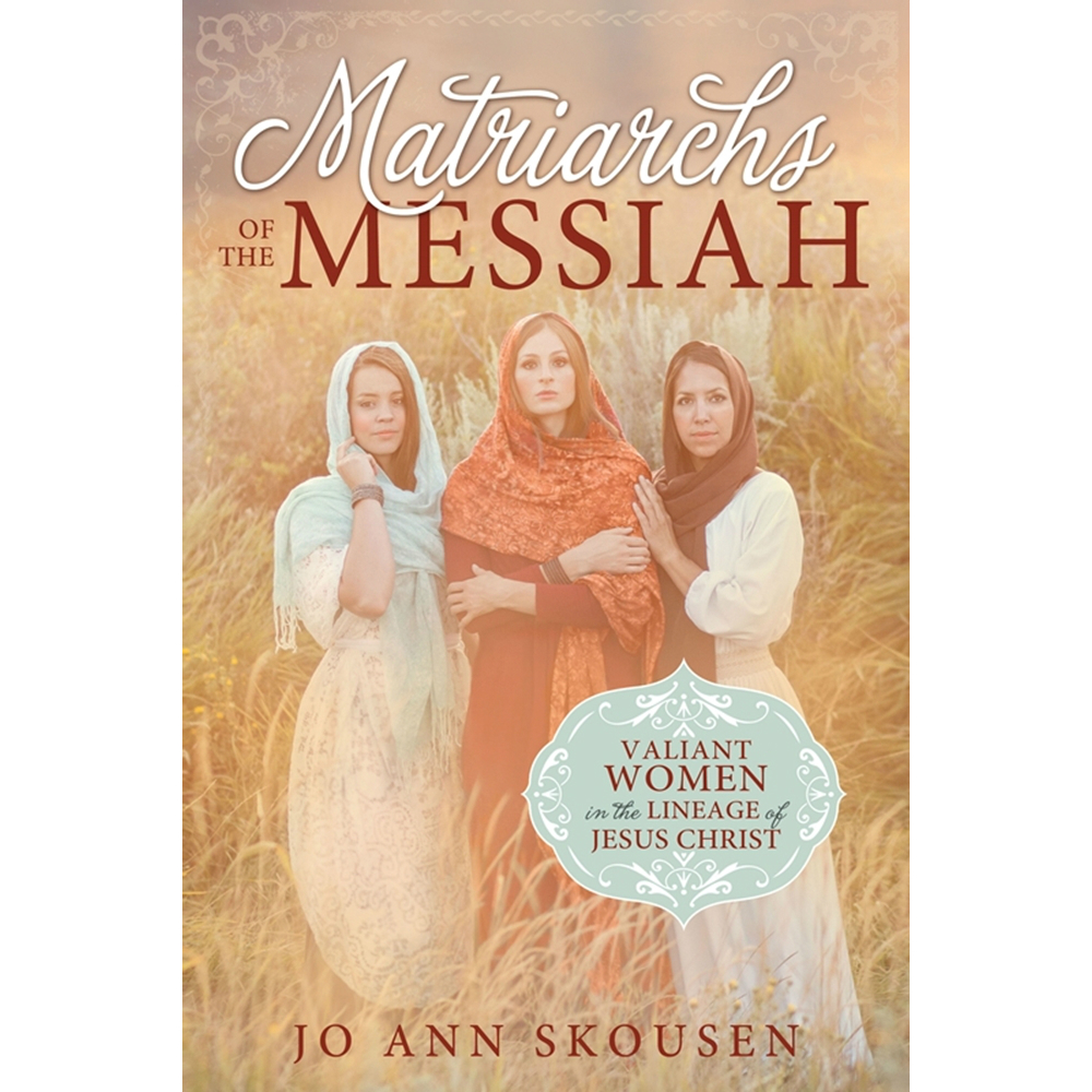 Matriarchs of the Messiah - CF-9781462117833