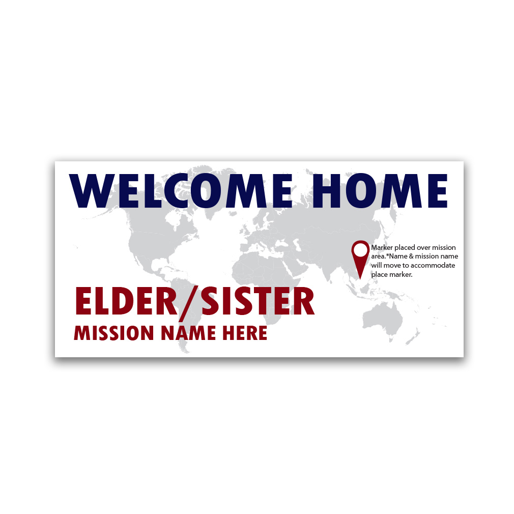 Pinpoint Missionary Welcome Home Banner - LDP-MSPSTPIN