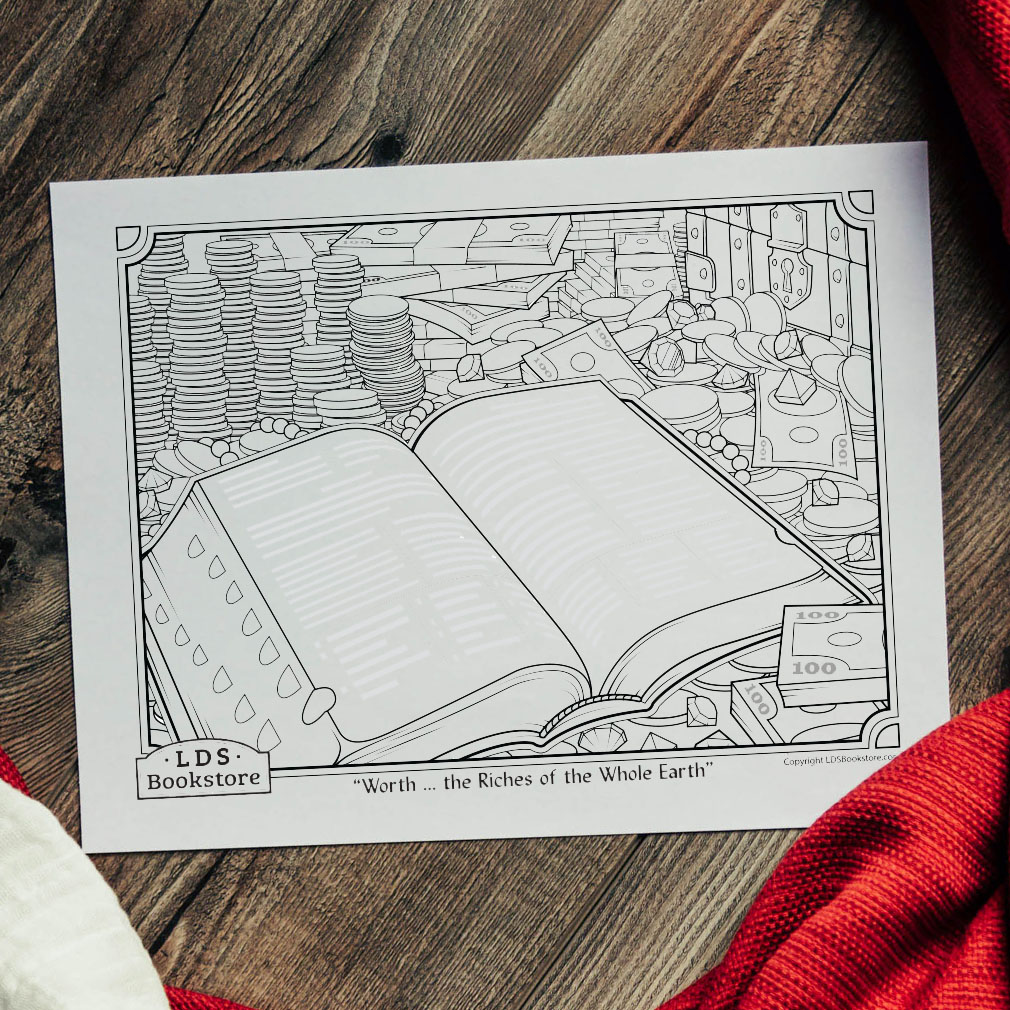 Worth the Riches of the Whole Earth Coloring Page - Digital Download - LDPD-PBL-COLOR-DOCTCOV70