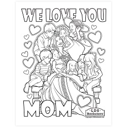 We Love You Mom Coloring Page - Digital Download lds mothers day coloring page, lds mothers day printable, free lds mothers day 