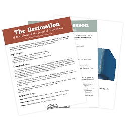 The Restoration of the Fulness of the Gospel of Jesus Christ Study Packet - Digital Download