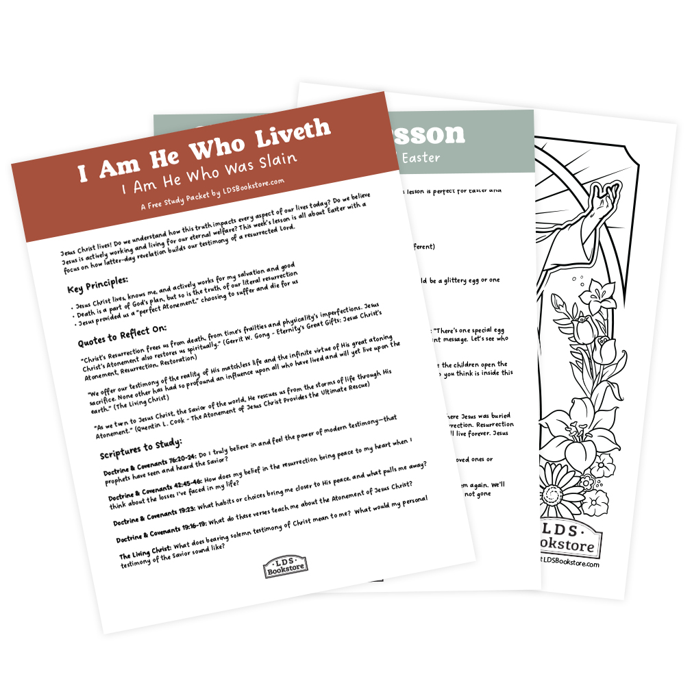 I Am He Who Liveth Easter Come, Follow Me Study Packet - Digital Download - LDPD-CFM-25-16