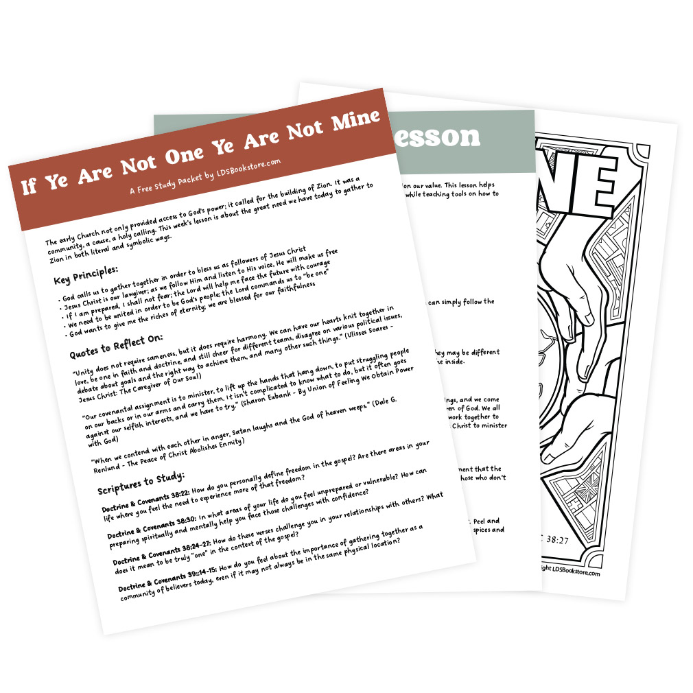 If Ye Are Not One Ye Are Not Mine Come, Follow Me Study Packet - Digital Download - LDPD-CFM-25-17