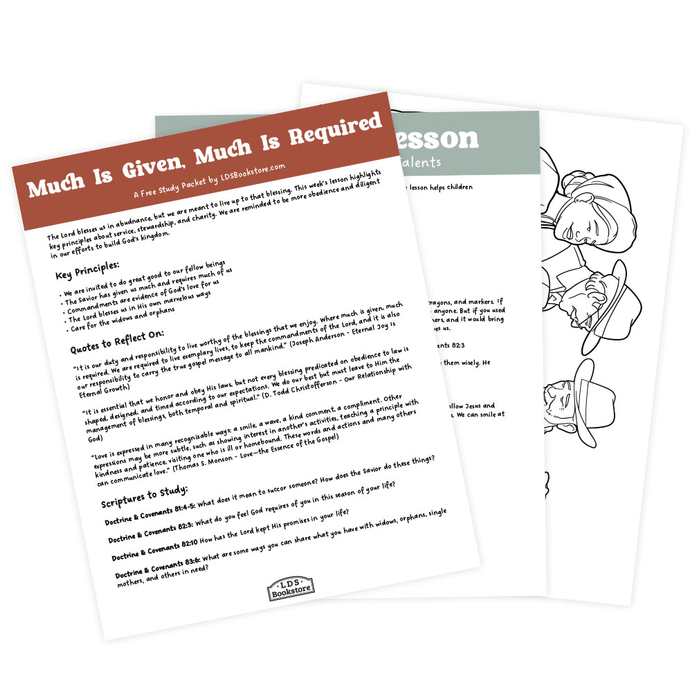 Much Is Given, Much Is Required Come, Follow Me Study Packet - Digital Download - LDPD-CFM-25-30