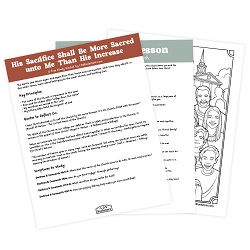 His Sacrifice Shall Be More Sacred unto Me Than His Increase Come, Follow Me Study Packet - Digital Download come follow me, doctrine and covenants, come follow me study guide, come follow me printable, doctrine and covenants printable