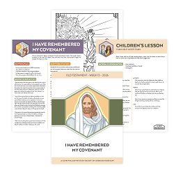 I Have Remembered My Covenant Come, Follow Me Study Packet - Digital Download come follow me, old testament, come follow me study guide, come follow me printable, old testament printable, old testament primary lesson