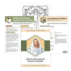 He Will Swallow Up Death in Victory Come, Follow Me Study Packet - Digital Download come follow me, old testament, come follow me study guide, come follow me printable, old testament printable, old testament primary lesson