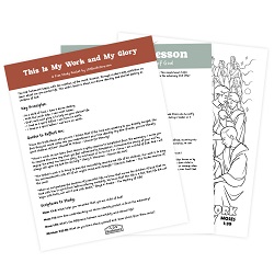 This Is My Work and My Glory Come, Follow Me Study Packet - Digital Download come follow me, old testament, come follow me study guide, come follow me printable, old testament printable, old testament primary lesson
