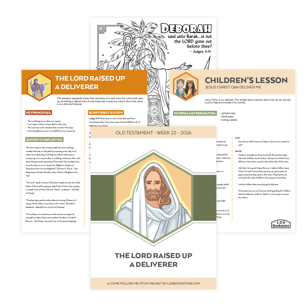 The Lord Raised Up a Deliverer Come, Follow Me Study Packet - Digital Download - LDPD-CFM-26-22