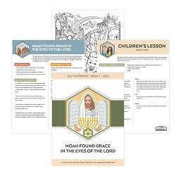 Noah Found Grace in the Eyes of the Lord Come, Follow Me Study Packet - Digital Download come follow me, old testament, come follow me study guide, come follow me printable, old testament printable, old testament primary lesson