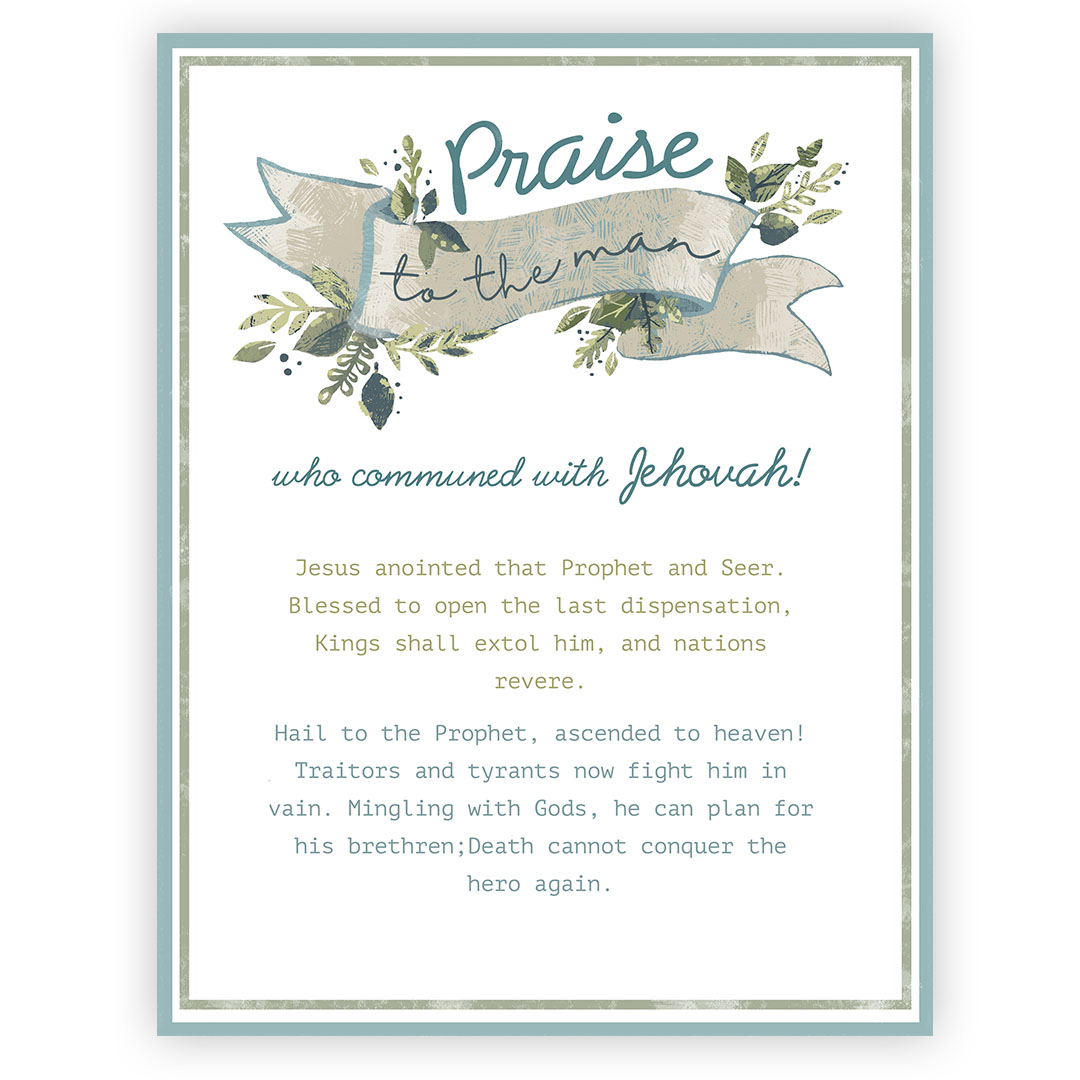 Praise to the Man - Digital Download lds printable