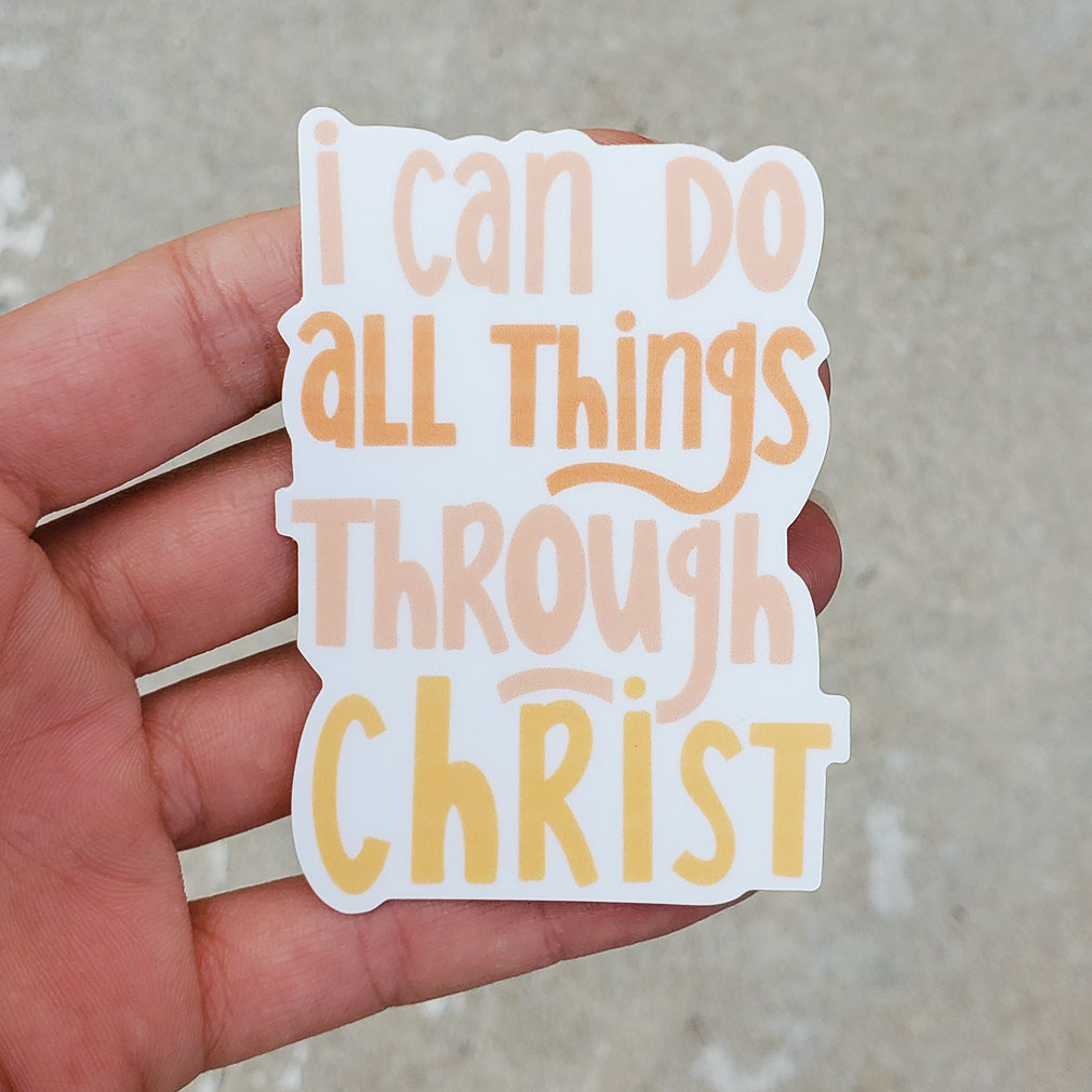 I Can Do All Things Through Christ Vinyl Sticker - LDP-VS-ALLTHNGS