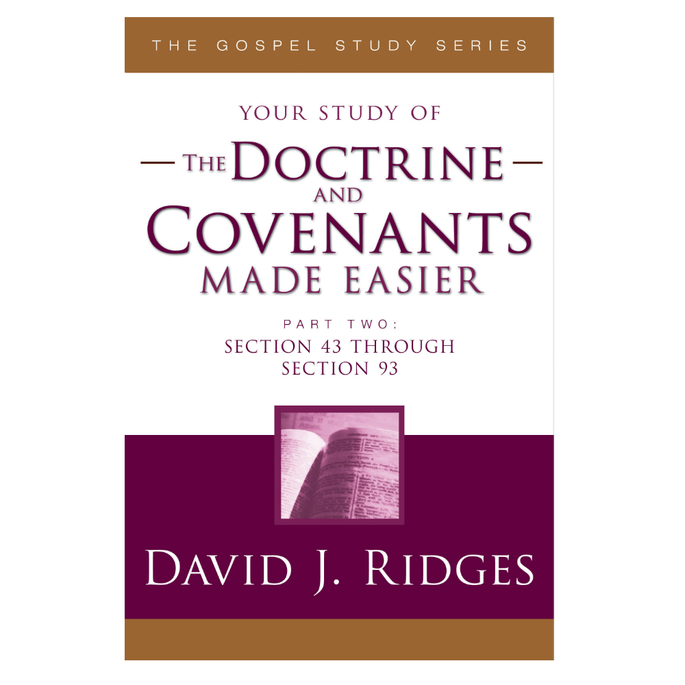 The Doctrine &amp; Covenants Made Easier Part 2 - CF-9781462138968