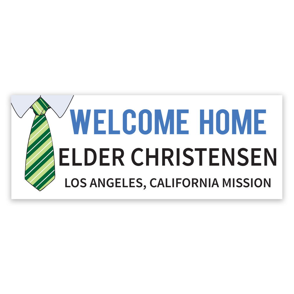 Tie Missionary Welcome Home Banner - LDP-MSPST250