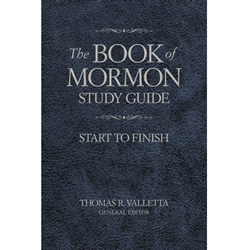 The Book of Mormon Study Guide: Start to Finish