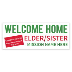 Flag Missionary Welcome Home Banner